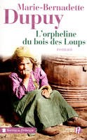 L'orpheline du Bois des Loups (TF), roman