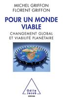 Pour un monde viable, Changement global et viabilité planétaire