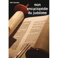 MON ENCYCLOPEDIE DU JUDAISME