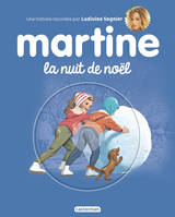 Martine, la nuit de Noël, EDITION 2017