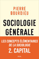 Sociologie générale, vol. 2. Cours au Collège de France (1983-1986)