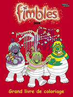 Fimbles, 2004, LE GRAND LIVRE DE COLORIAGE