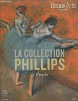 Collection phillips a paris (La)