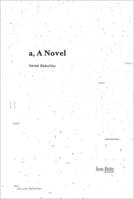 A - a novel