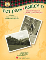 Hot Peas and Barley-O, Children's Songs and Games from Scotland