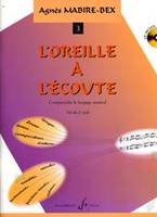 L'Oreille à l'écoute Volume 3