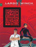 Largo Winch, 15, Les trois yeux des gardiens du Tao