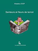 Senteurs et fleurs de terroir