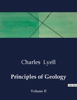 Principles of Geology, Volume II