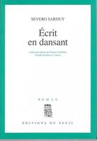 Ecrit en dansant, roman