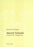 Marcel Schwob, conteur de l'imaginaire