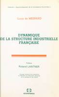 Dynamique de la structure industrielle française