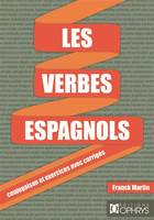 Les verbes espagnols - conjugaison et exercices avec corrigés