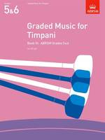 Graded Music for Timpani, Book III, Grades 5-6