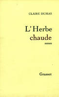 L'herbe chaude