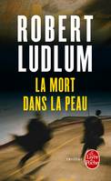 La Mort dans la peau, roman