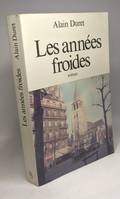 Les annees froides (French Edition)