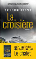 La croisière