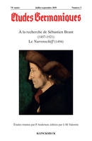 Études germaniques - N°3/2019, À la recherche de Sébastien Brant (1457-1521). Le Narrenschiff (1494)