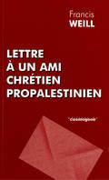 Lettre à un ami chrétien propalestinien