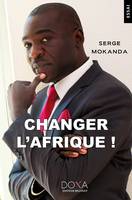 CHANGER L'AFRIQUE
