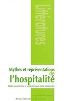 Mythes et représentations de l'hospitalité