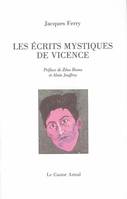 Les Ecrits mystiques de Vicence