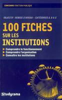 100 fiches sur les institutions