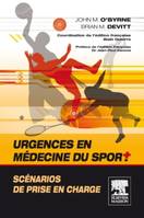 Urgences en médecine du sport. Scénarios de prise en charge, scénarios de prise en charge