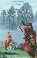 Le Voyage vers l'ouest