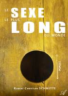 Le sexe le plus long du monde