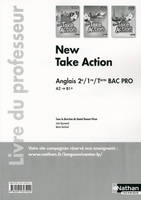 New Take Action - 2e/1re/Term Bac Pro Livre du professeur