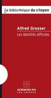 Les identités difficiles, 2e édition