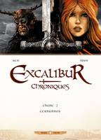 Excalibur chroniques, 2, Excalibur - Chroniques T02, Cernunnos