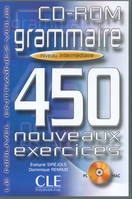 CD-ROM GRAMMAIRE 450 NOUVEAUX EXERCICES NIVEAU INTERMEDIAIRE