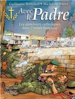 Avec le Padre - BD, Les aumoniers catholiques dans l'Armée française