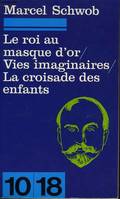 Le roi au masque d'or