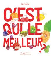 Les grandes thématiques de l'enfance, C'est qui le meilleur ?