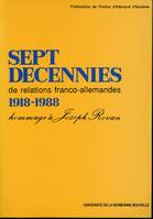 Sept décennies de relations franco-allemandes 1918-1988, Hommage à Joseph Rovan