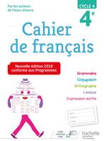 Cahier de français cycle 4 / 4e - Ed. 2018