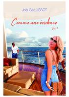 Comme une évidence – Tome 1