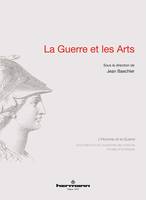 La Guerre et les Arts