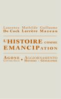 L’Histoire comme émancipation