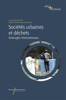 Sociétés urbaines et déchets, Éclairages internationaux