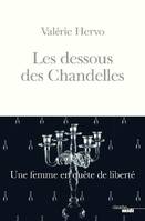 Les dessous des Chandelles