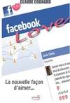 Facebook love, la nouvelle façon d'aimer