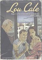 Vol. 2, Lou Cale tome 2 : L'intégrale