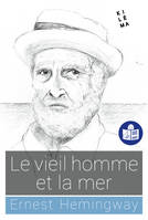 Le vieil homme et la mer, Traduction FALC