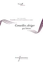 Epistulae antiquae, 9, Conseiller, diriger par lettres