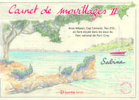 Carnet de mouillages, 2, Carnet de mouillage II